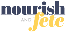 Nourish and Fete