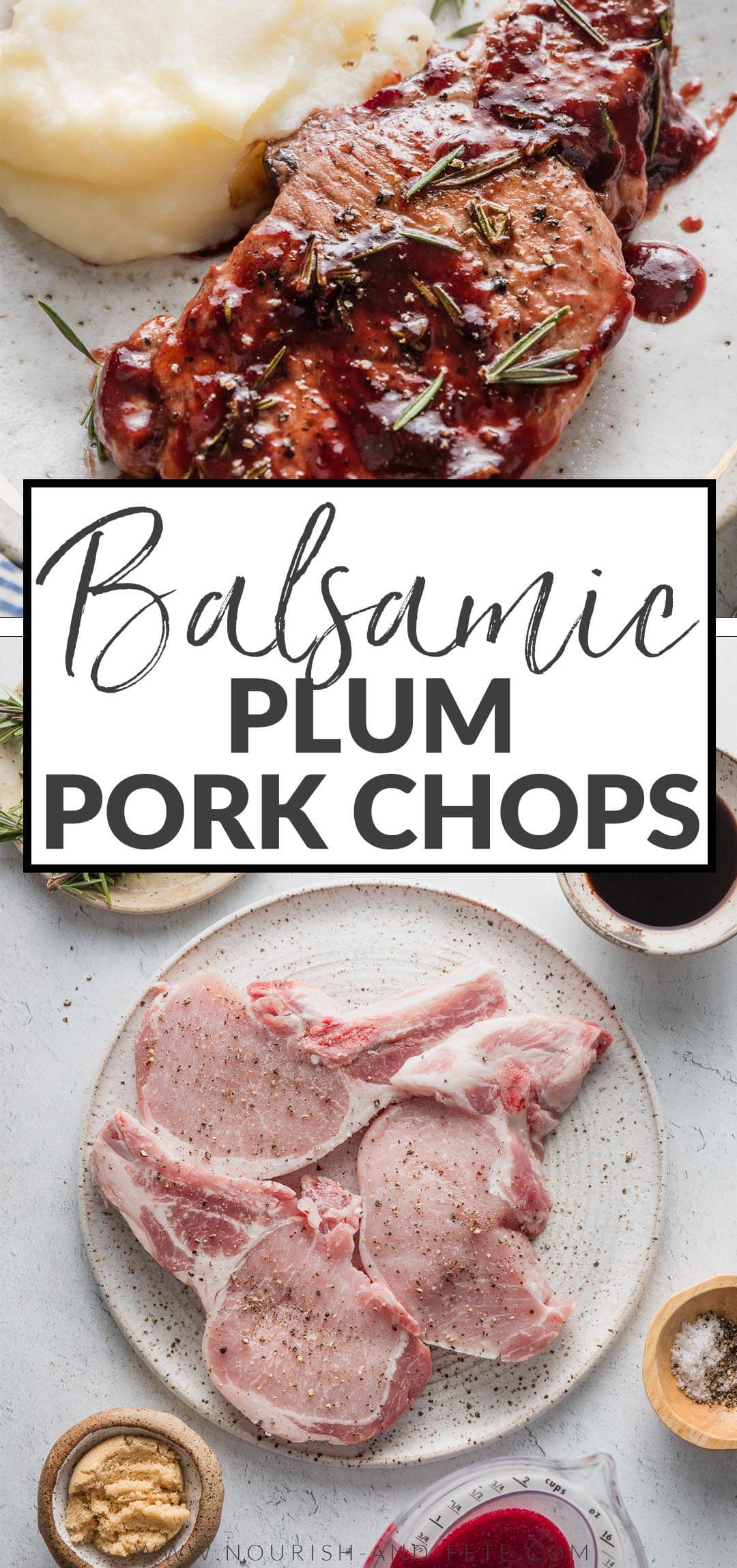 Balsamic Plum Pork Chops - Nourish and Fete