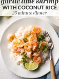 Make these delicious garlic lime shrimp and win dinner tonight! This easy recipe is ready in 25 minutes, even starting with frozen shrimp, and includes a surprisingly simple citrus pan sauce, fluffy coconut rice, and a sprinkling of fresh cilantro.