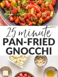 We love that this recipe for Pan Fried Gnocchi with roasted tomatoes and fresh basil is light, flavorful, and comes together in about 25 minutes. It also has an especially nice contrast of textures from the juicy burst tomatoes, crisp edges, and tender interiors of the skillet-cooked gnocchi.