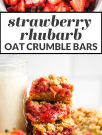 Collage image with text reading "strawberry rhubarb oat crumble bars."