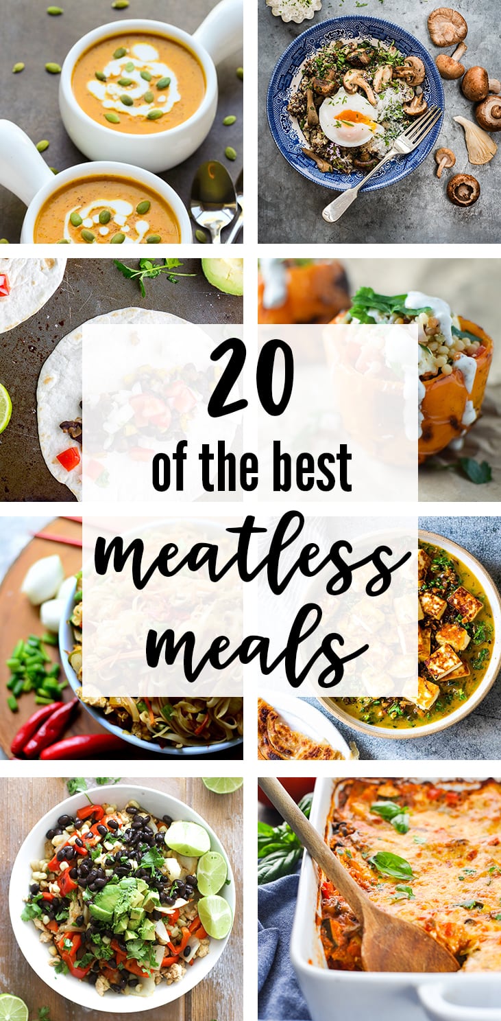 20 Of The Best Meatless Meals - Nourish and Fete