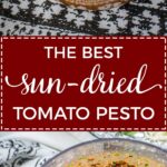 Homemade sun-dried tomato pesto | Quick and easy pesto recipe with tomatoes, basil, pine nuts, and parmesan. Just a spoonful adds instant flavor to sauces, soups, pizza, pasta, and more! #pesto #fromscratch