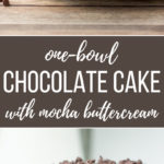 One-bowl mini chocolate cake with mocha buttercream | A sweet, tiny dessert, mixed by hand in one bowl, perfect for chocolate lovers! #minicake #onebowl #chocolatecake