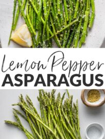 It's the side dish that always goes: Lemon Asparagus spears roasted with Parmesan, olive oil, and tangy lemon pepper seasoning. This is simple but pairs well with virtually any meal, takes just 10 minutes, and is so easy and hands-off to make.