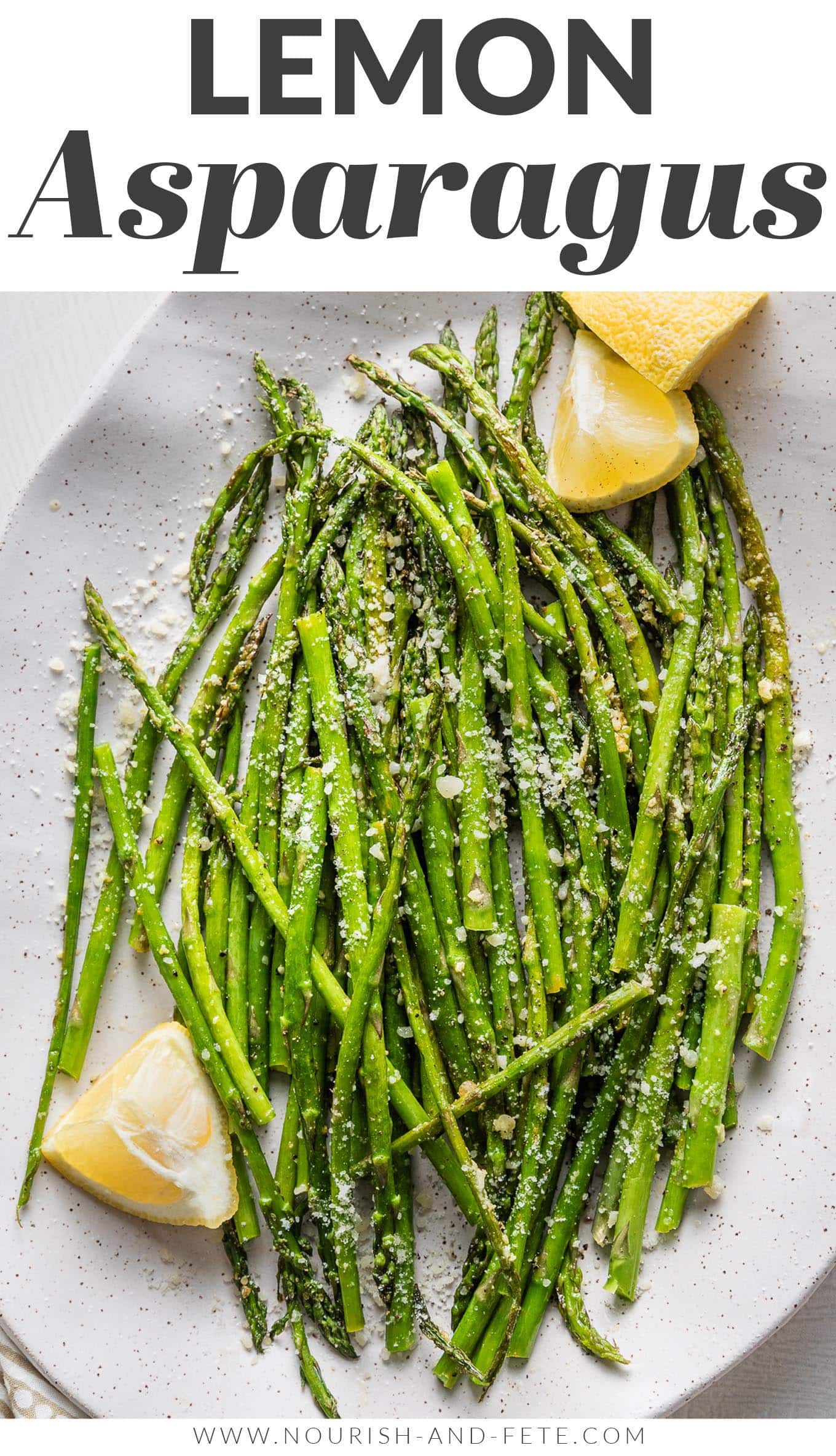 Lemon Pepper Asparagus Nourish and Fete