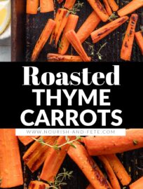 Roasted carrots with thyme are one of the simplest and yet most delicious side dishes I know. High heat brings out the natural sweetness of these veggies for a simple, healthy side that just may have people asking for seconds. I can happily even eat these as a snack.
