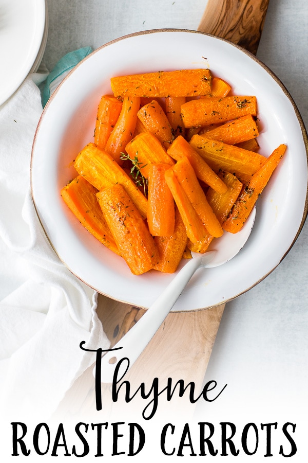 Thyme roasted carrots are a simple, easy, healthy side dish. Just 10 minutes of prep work, and everyone will be asking for seconds! #sidedish #carrots #roastedveggies