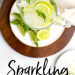 The ultimate summer drink recipe - sparkling limeade with simple syrup and mint! It's so fast and easy to make this non-alcoholic classic crowd-pleaser for your next summer gathering! #limeade #summerrecipes #drinks