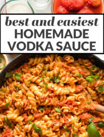 The BEST recipe for homemade vodka sauce - tomatoes, cream, the real deal. Easy, delicious, goes with anything, ready in about 20 minutes!