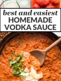 The BEST recipe for homemade vodka sauce - tomatoes, cream, the real deal. Easy, delicious, goes with anything, ready in about 20 minutes!