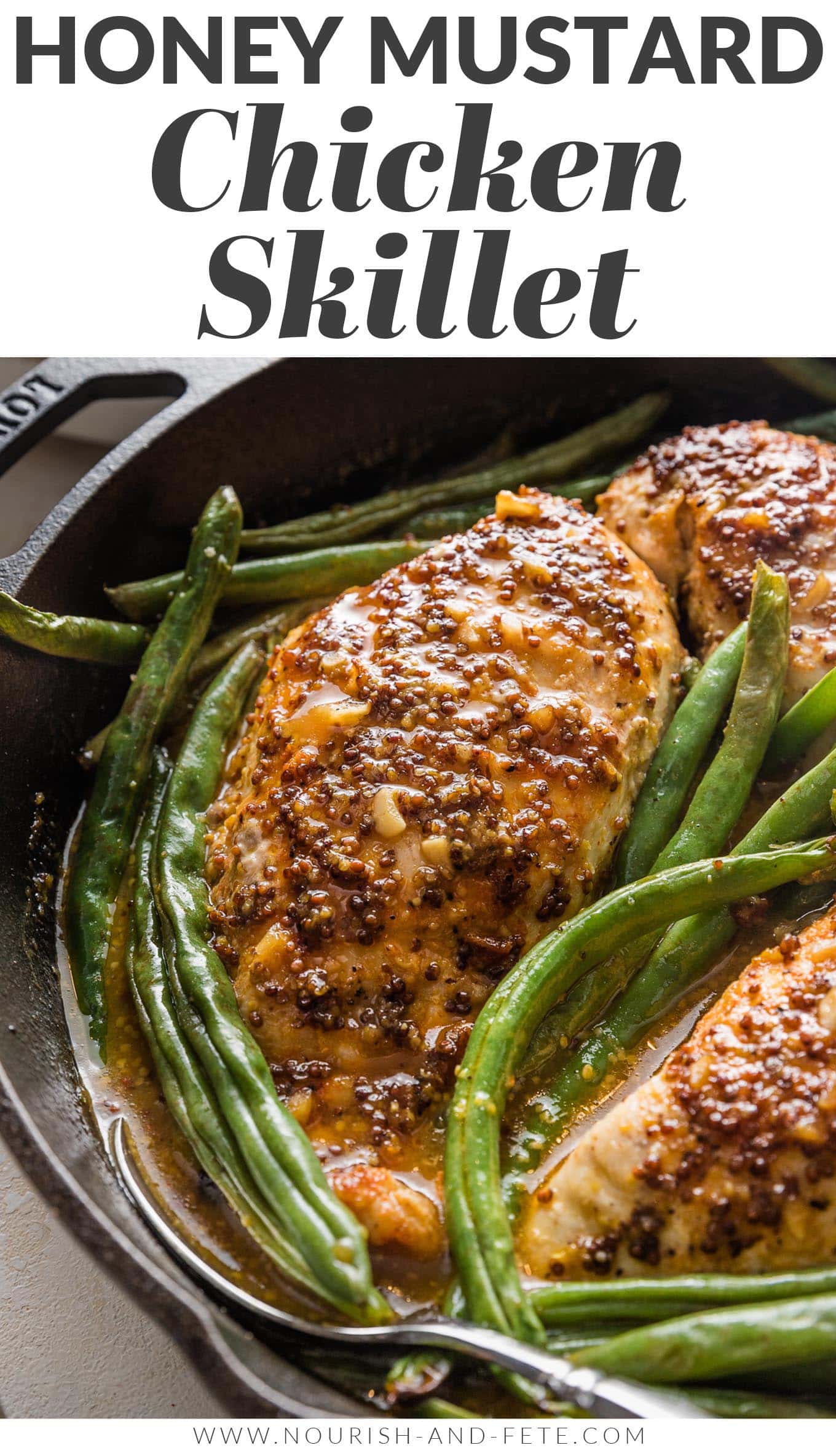 Honey Mustard Chicken Skillet Nourish and Fete