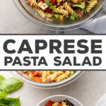 Every summer gathering needs pasta salad, and this ultimate Caprese Pasta Salad is a winner every time! Classic Italian flavors with a few special extras to set it apart. Filling enough for an easy dinner, or the perfect potluck side! #pastasalad #summerrecipes #caprese