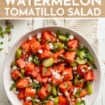 One bite and you'll be hooked on this salty-sweet Watermelon Tomatillo Salad loaded with jalapeño, an easy lime dressing, and creamy cotija or feta cheese! #watermelon #tomatillo #easysalad