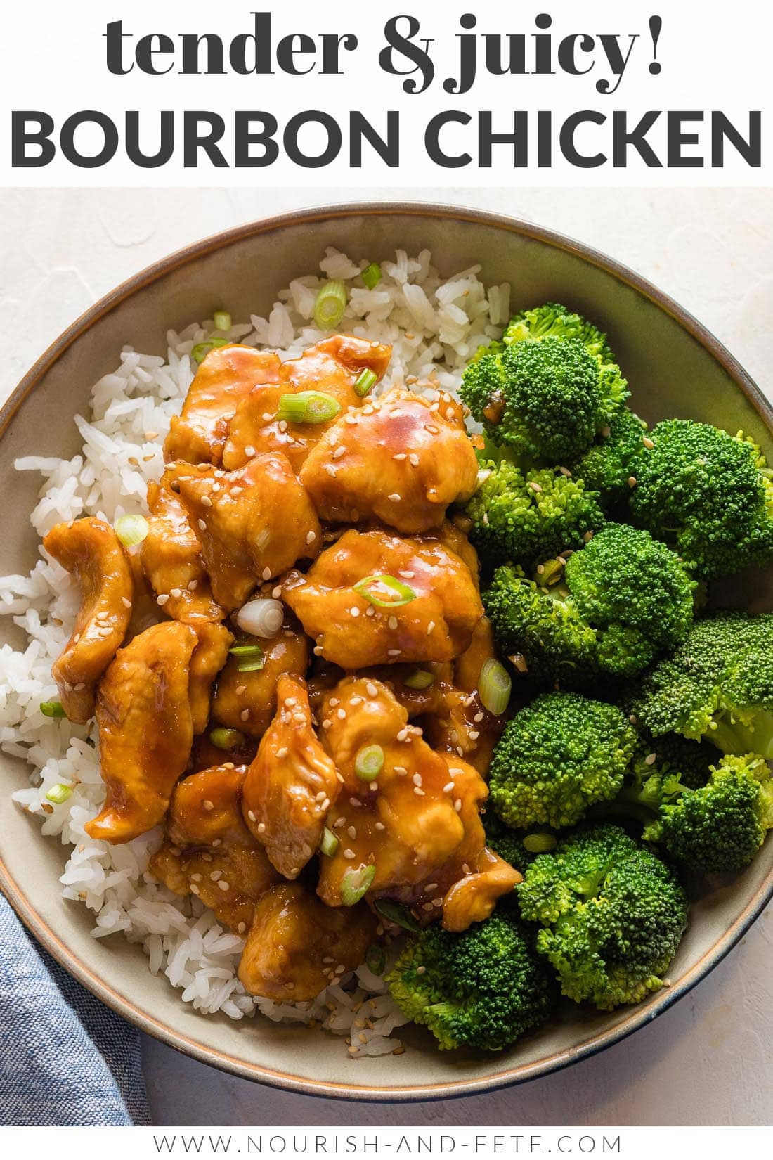 Bourbon Chicken Recipe (25 Minutes!) Nourish and Fete