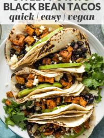 Collage image with the text, "sweet potato black bean tacos: quick, easy, vegan."