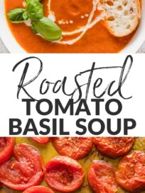 This delicious roasted tomato basil soup has a rich taste and creamy texture without any added cream or other dairy. A mix of fresh and canned tomatoes delivers dreamy flavor and consistency, while plenty of herbs infuse the homemade taste everyone loves. This is the ultimate cozy bowl of soup!