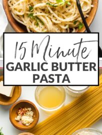 Ready in just 15 minutes, this creamy garlic butter pasta is an easy meal the whole family will love. Flavorful and from scratch! Serve with a big salad and garlic bread, or add your favorite protein to feed a crowd.