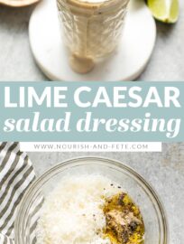 Lime Caesar Dressing is a cinch to whisk together in about 5 minutes and has an irresistible taste, with tangy Greek yogurt and a hint of fresh citrus. This is a fantastic healthier homemade salad dressing!