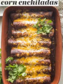 Quick, easy, and oh so flavorful, these Black Bean and Corn Enchiladas will be a new family favorite! They're so delicious and filling, no one will ever miss the meat. Top with sauce, cheese, avocado, and cilantro for a meatless Mexican recipe everyone will enjoy!