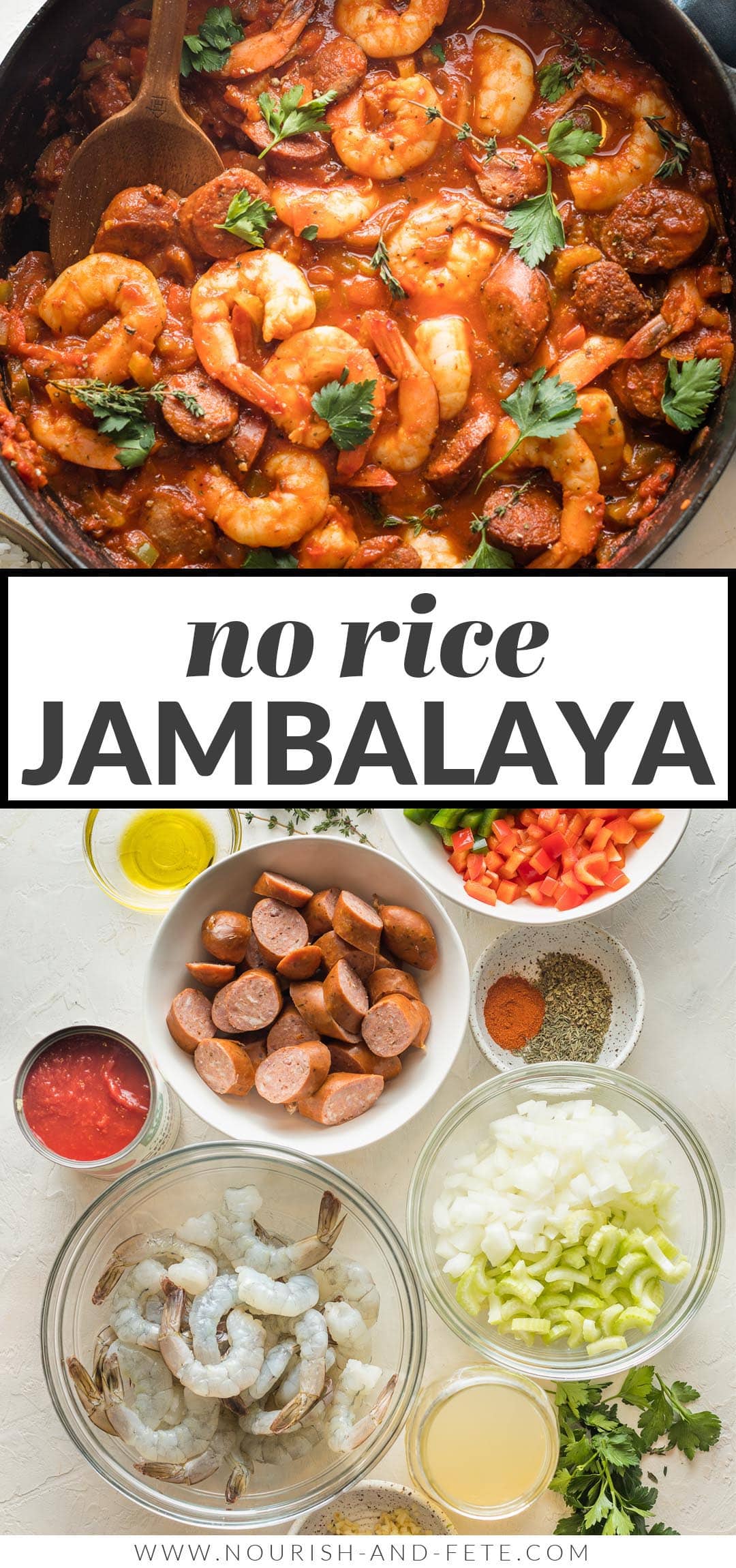 No Rice Jambalaya Nourish and Fete