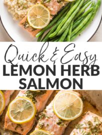 Baked Lemon Herb Salmon is a dinner staple: quick, easy, delicious, and healthy. With minimal prep and clean up, plus a short baking time, this recipe is a dream on busy nights. Pair with steamed veggies and rice or garlic bread.