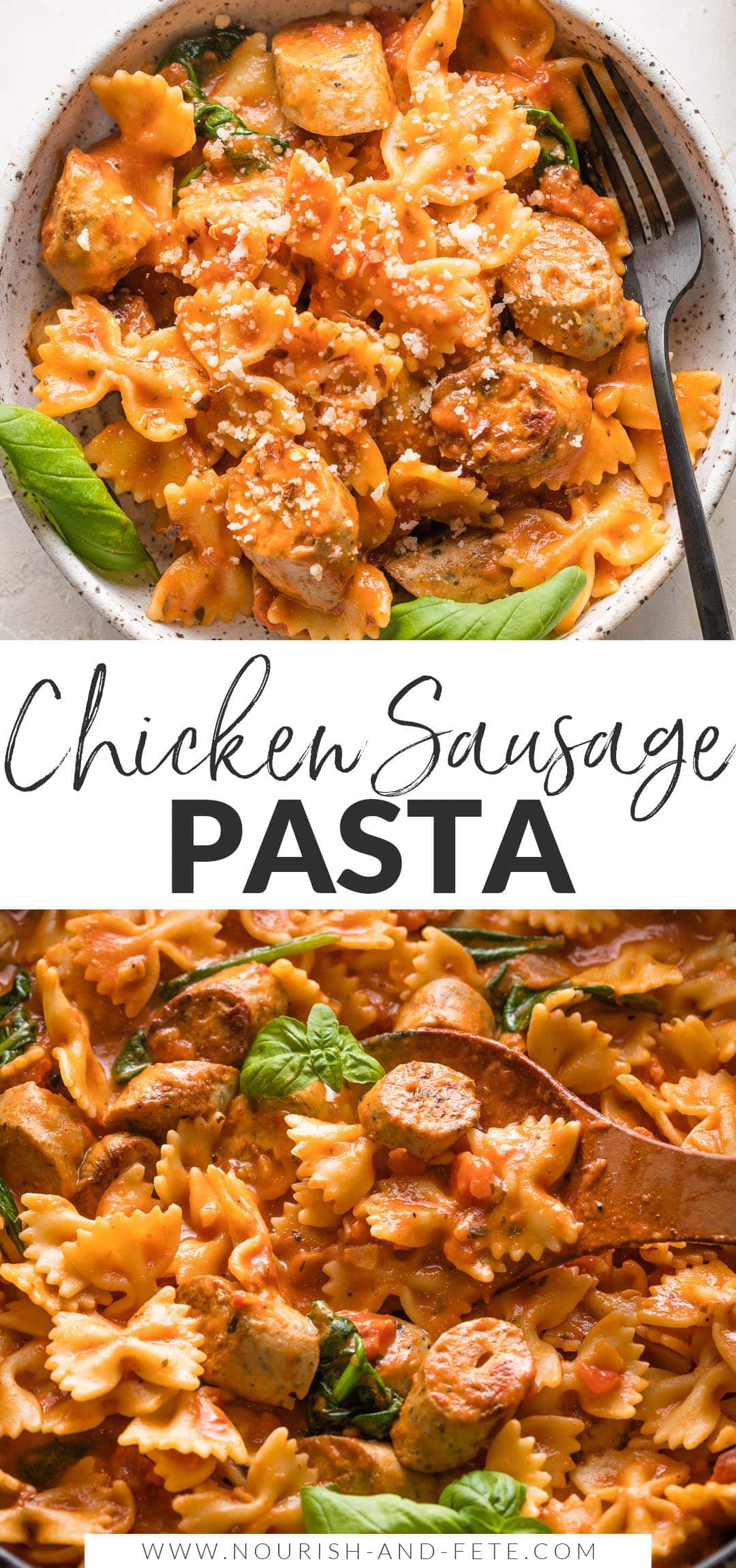 Italian Chicken Sausage Pasta (in 25 minutes) Nourish and Fete