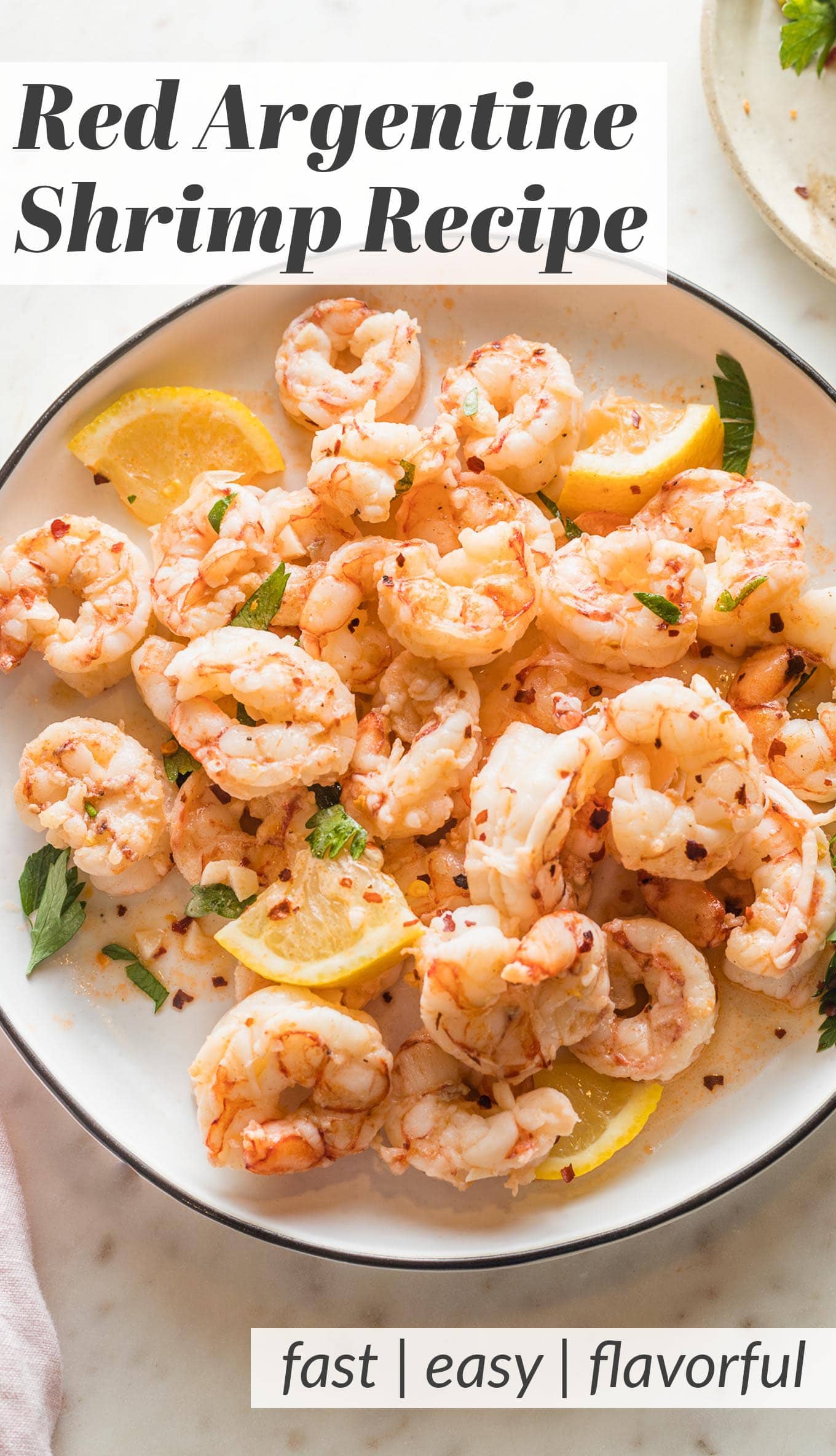 Red Argentine Shrimp (and the best pan sauce!) - Nourish and Fete