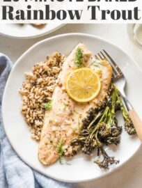 This fool-proof recipe for Baked Rainbow Trout takes just 20 minutes. It’s a great way to serve a healthy dinner with terrific flavors of lemon, garlic, and herbs—but minimal effort.