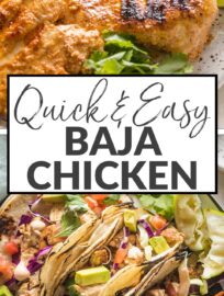 Tender, juicy, and flavorful, this Baja Chicken is easy to make on the stovetop or the grill. No lengthy marinade required! Serve it as a main dish alongside your favorite salad or salsa, or use it in tacos, wraps, or bowls.