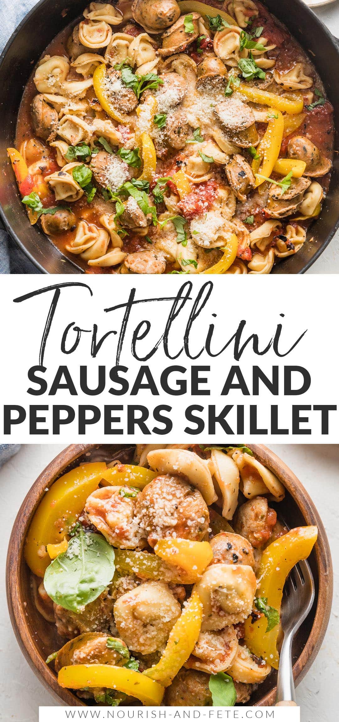 Tortellini with Sausage and Peppers Nourish and Fete