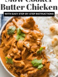 This easy Slow Cooker Butter Chicken recipe delivers a delicious dinner with simple prep and minimal dishes! Tender chicken thighs simmer all day in a savory, creamy, rich sauce. Serve with rice, naan, and your favorite veggies for a fun but fuss-free meal.