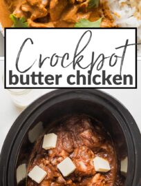 This easy Slow Cooker Butter Chicken recipe delivers a delicious dinner with simple prep and minimal dishes! Tender chicken thighs simmer all day in a savory, creamy, rich sauce. Serve with rice, naan, and your favorite veggies for a fun but fuss-free meal.