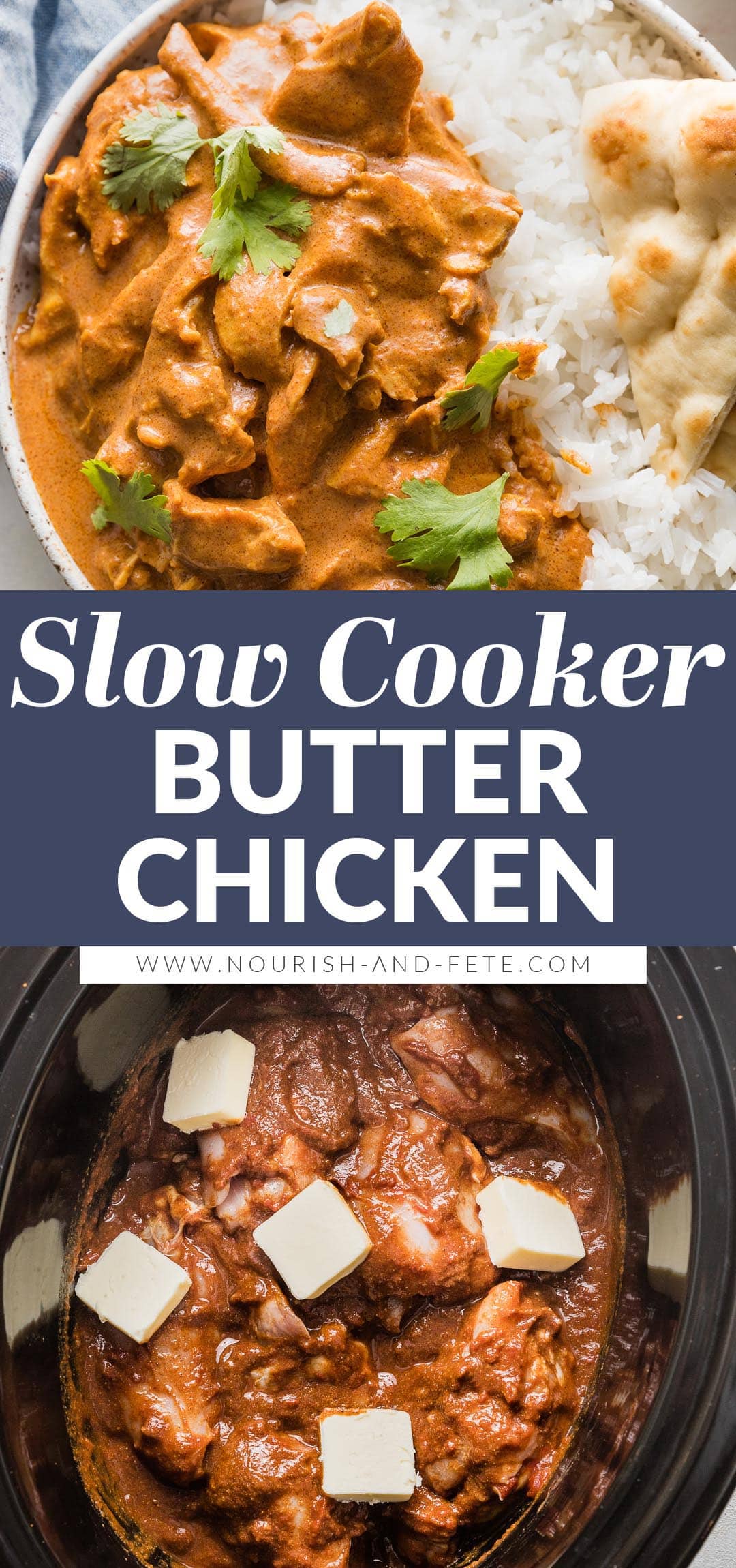 Slow Cooker Butter Chicken Nourish and Fete