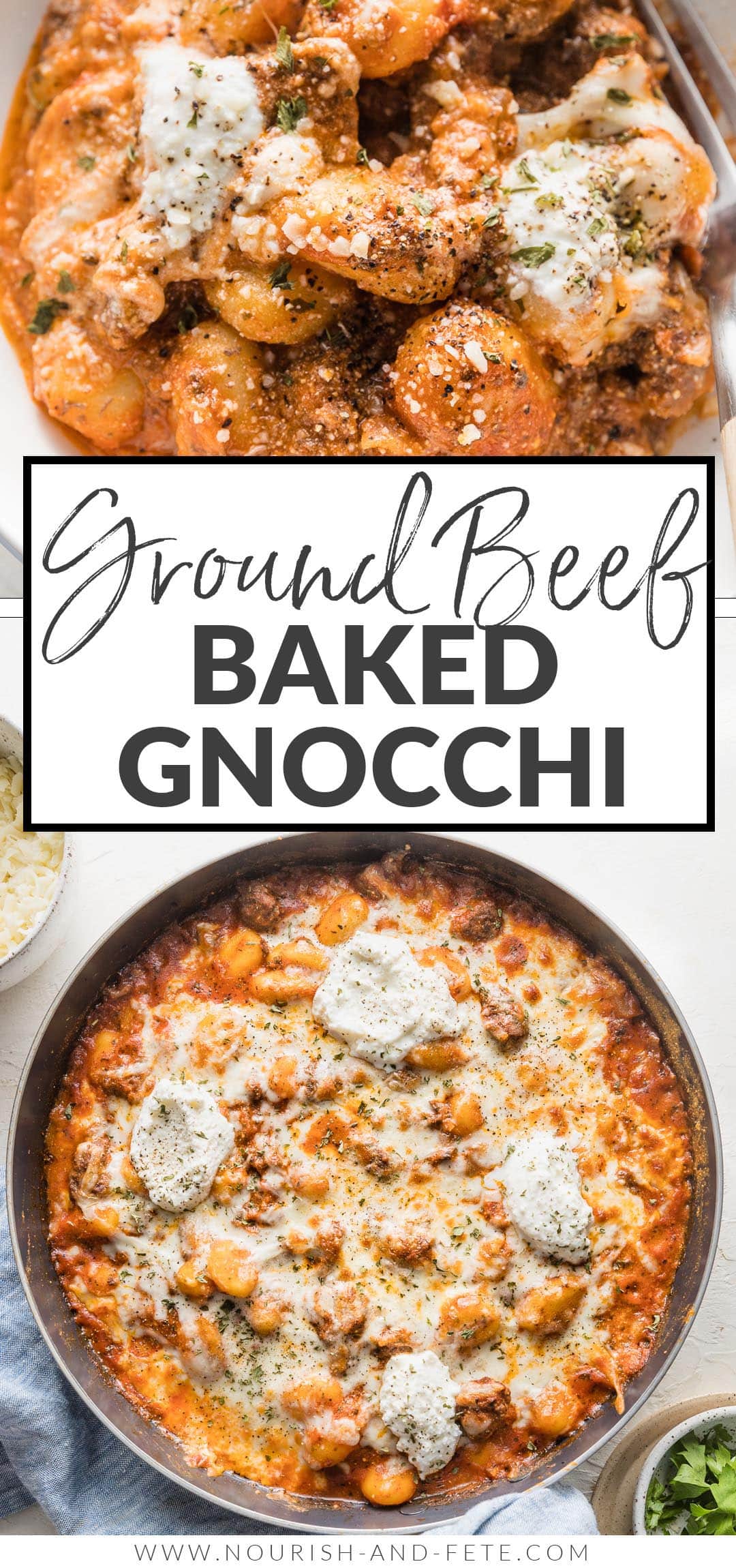 Ground Beef Baked Gnocchi Nourish and Fete