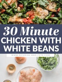 Hearty and vibrant, this Tuscan-inspired Chicken with White Beans, kale, and sun-dried tomatoes cooks in one skillet in just about 30 minutes! One of our favorite easy weeknight dinners, it also happens to be bursting with protein and dark leafy greens.