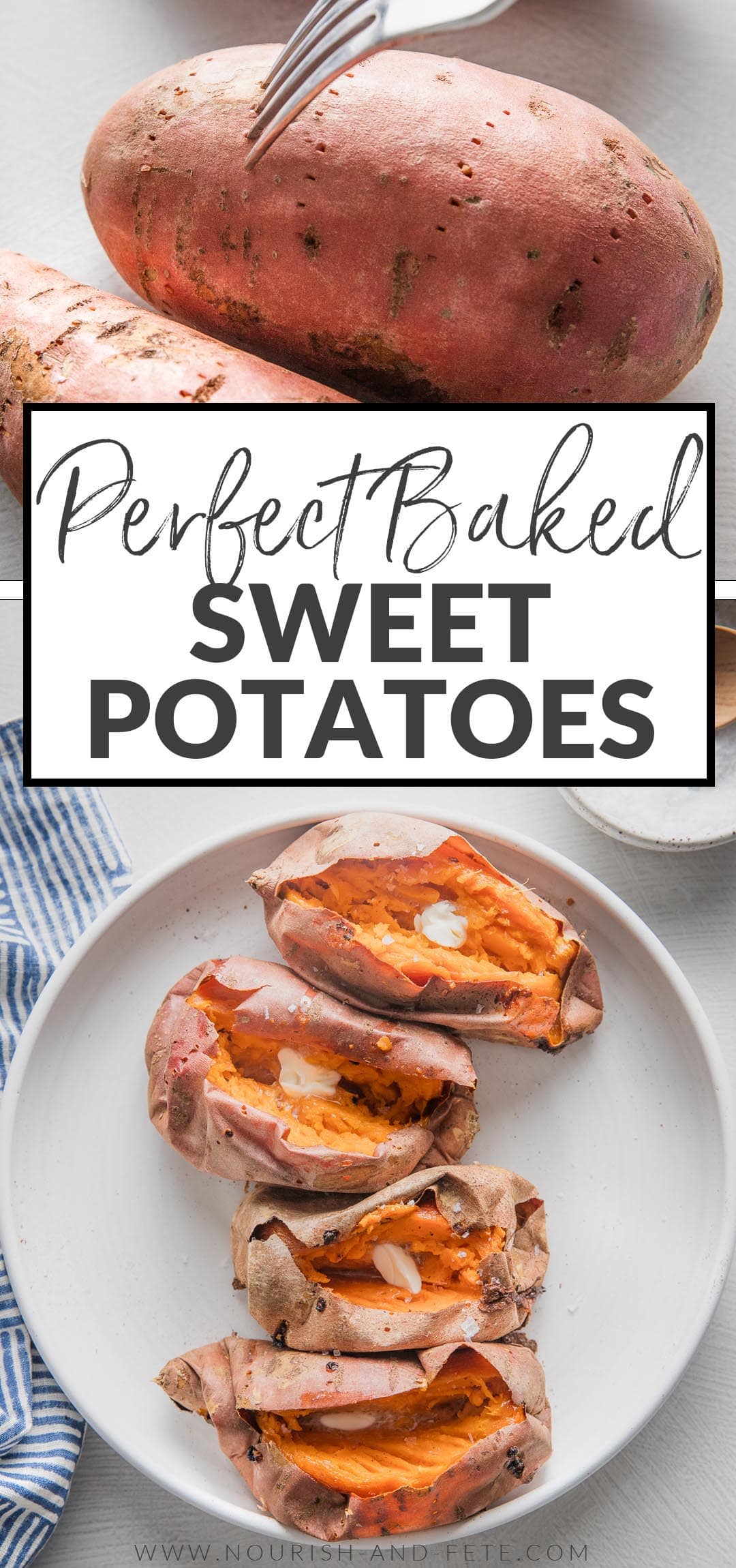 How To Bake Sweet Potatoes Nourish and Fete