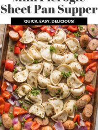 Tender Mini Pierogies mingle with a deliciously flavorful sauce, vibrant onion and pepper, and crisp chicken sausage for a 30 minute sheet pan meal that's almost completely hands-off. This is a life-saver for crazy busy nights when you just need dinner done fast!