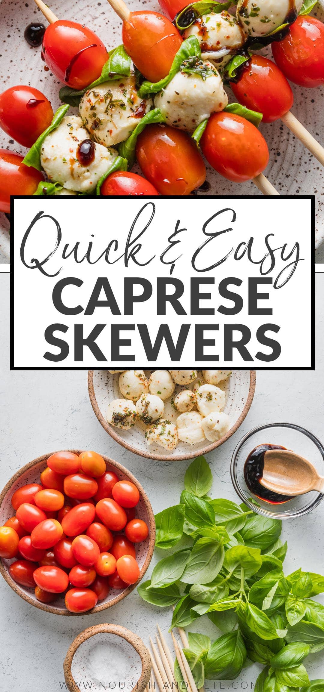 Caprese Skewers - Nourish and Fete