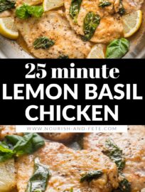 Whip up this Lemon Basil Chicken in one skillet and about 25 minutes for a flavorful main dish bursting with bright citrus, fresh herbs, and the richness of lightly browned butter. No marinating required!