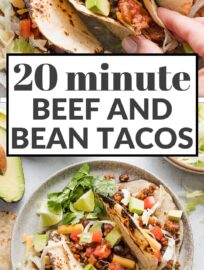 Ground beef and bean tacos are simple, flavorful, and satisfying. They take just about 20 minutes and are seasoned with everyday pantry spices. Serve for a quick weeknight dinner with lettuce, tomato, salsa, and your other favorite taco toppings.