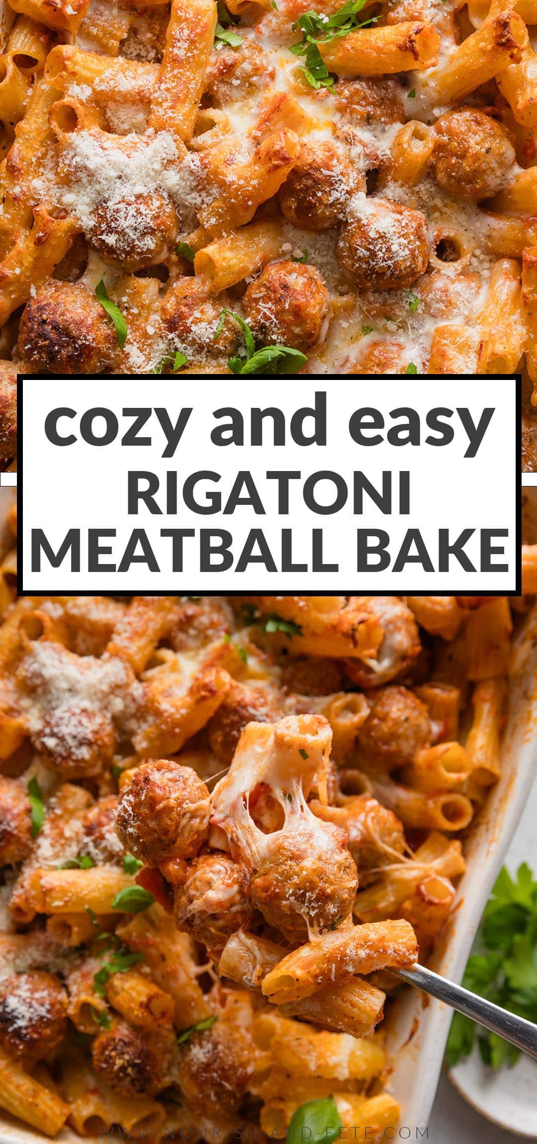Baked Rigatoni and Meatballs - Nourish and Fete