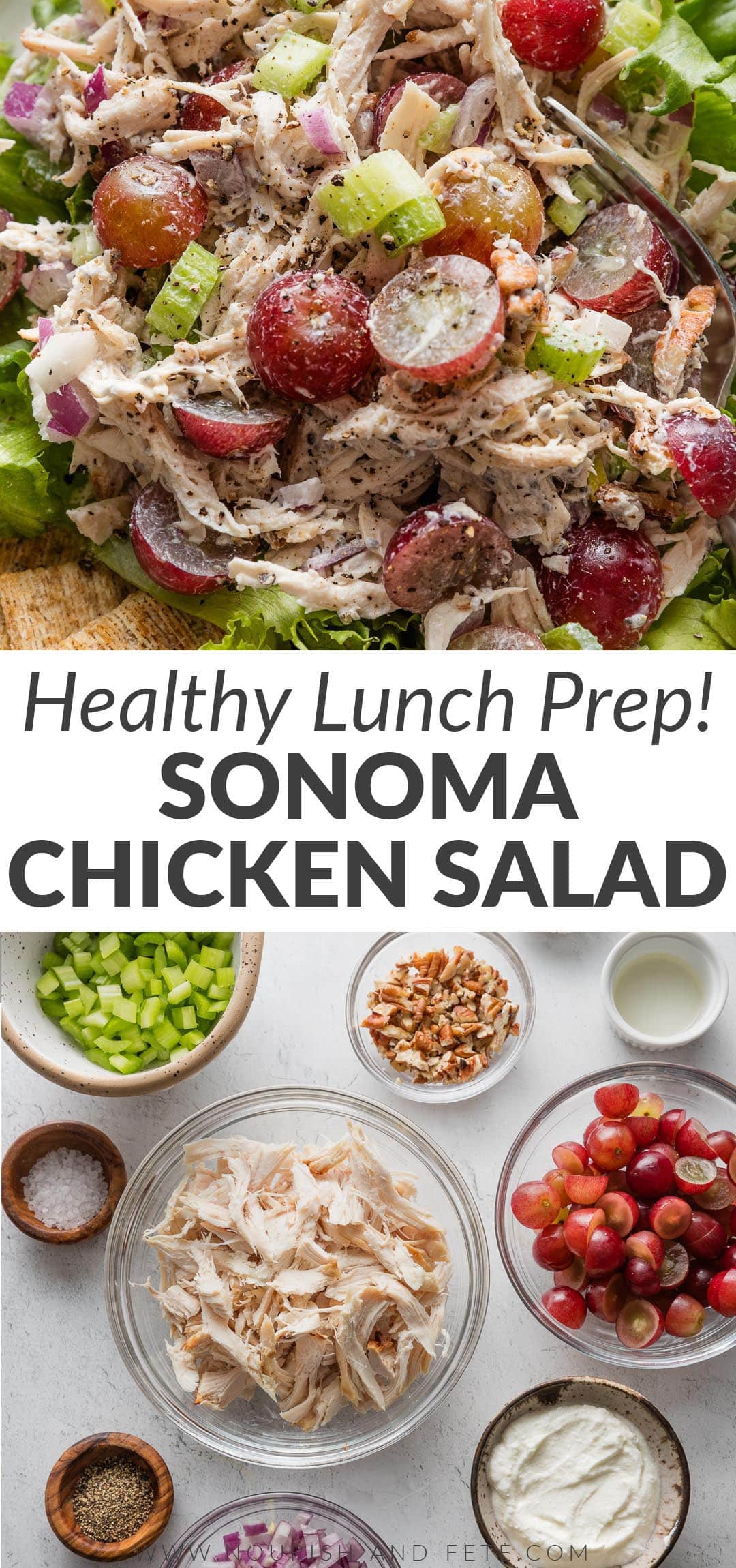 Sonoma Chicken Salad - Nourish and Fete