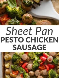 Add this pesto chicken sausage sheet pan meal to your arsenal for nights when you want to make homemade dinner as simple as possible. A tried-and-true mix of lean chicken sausage, crisp baby potatoes, colorful bell peppers, and tender broccoli roasts beautifully together and is the perfect canvas for dollops of fresh basil pesto and grated Parmesan.
